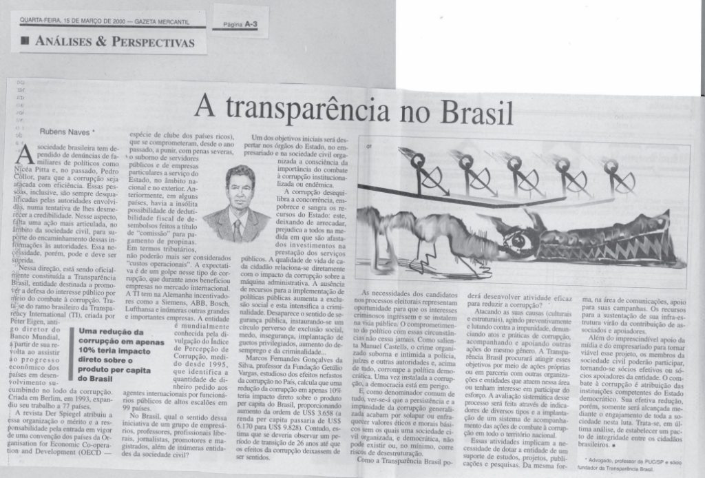 Anúncio da fundação da Transparência Brasil em artigo de Rubens Naves, um dos associados fundadores da organização, publicado no jornal Gazeta Mercantil em 15.mar.2000, com o título A Transparência no Brasil